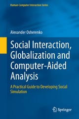 Social Interaction, Globalization and Computer-Aided Analysis -  Alexander Osherenko