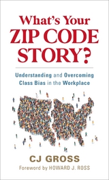 What's Your Zip Code Story? -  CJ Gross