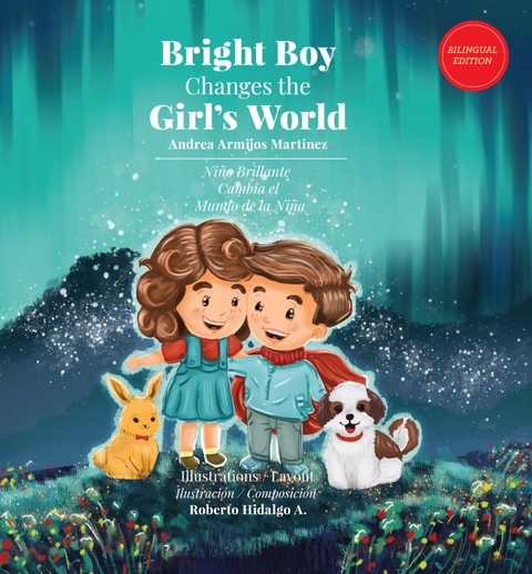 Bright Boy Changes The Girl's World - Andrea Armijos Martinez