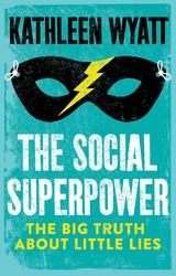 The Social Superpower - Kathleen Wyatt