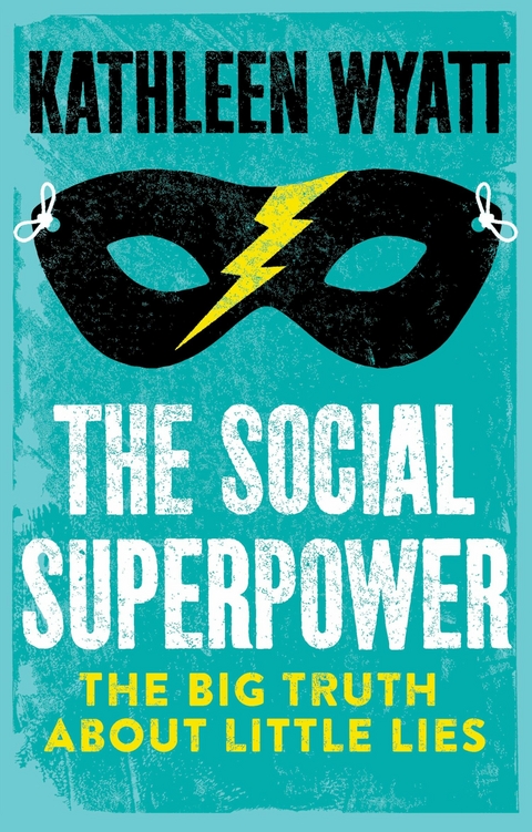 The Social Superpower - Kathleen Wyatt