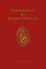 Urkundenbuch des Klosters Oldenstadt - 