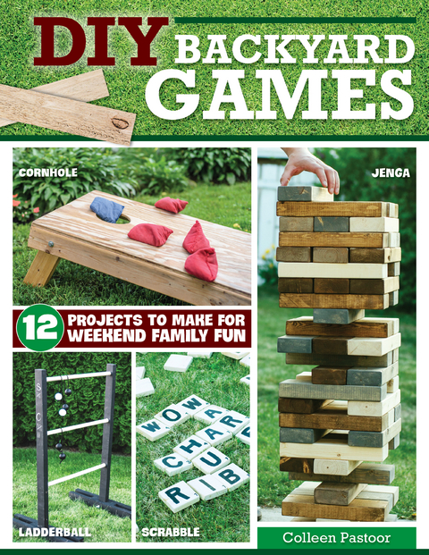 DIY Backyard Games -  Colleen Pastoor