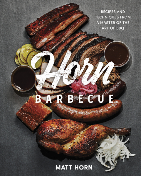 Horn Barbecue - Matt Horn