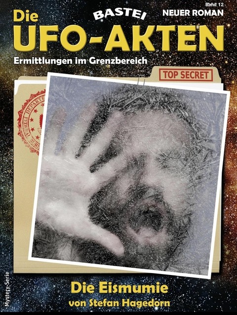 Die UFO-AKTEN 12 - Stefan Hagedorn