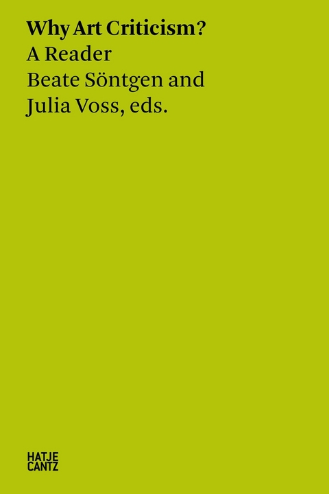 Why Art Criticism? A Reader -  Ananda Kentish Coomaraswamy,  Denis Diderot,  Takashi Kashima,  Patrick Mudekereza,  Bertha Zuckerkandl