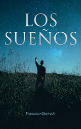 Los Sueños - Francisco Quevedo