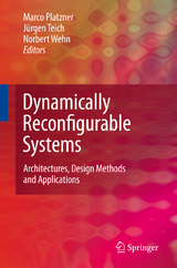 Dynamically Reconfigurable Systems - 