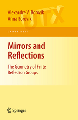 Mirrors and Reflections - Alexandre V. Borovik, Anna Borovik