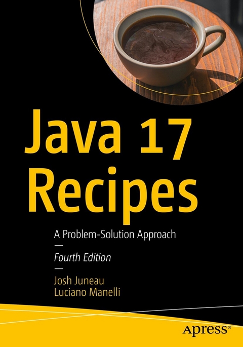 Java 17 Recipes - Josh Juneau, Luciano Manelli