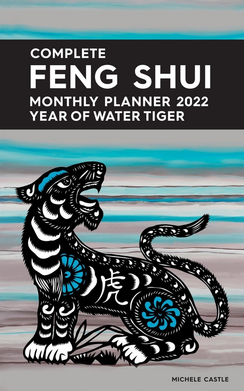 Complete Feng Shui Monthly Planner 2022 - Michele Castle