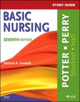 Study Guide for Basic Nursing - Potter, Patricia A.; Perry, Anne Griffin; Castaldi, Patricia; Stockert, Patricia; Hall, Amy