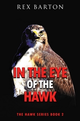 In The Eye Of The Hawk -  Rex Barton