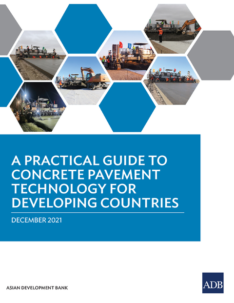 Practical Guide to Concrete Pavement Technology for Developing Countries -  Asian Development Bank