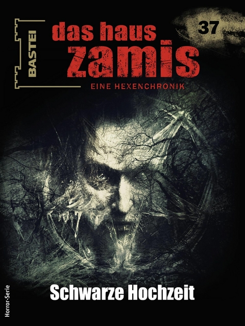 Das Haus Zamis 37 - Ernst Vlcek