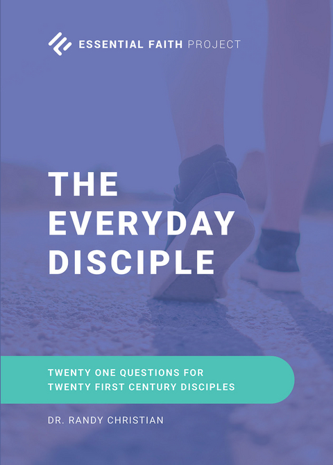 Every Day Disciple -  Dr. Randy Christian