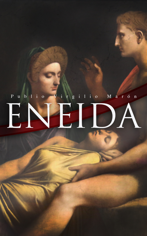 Eneida - Publio Virgilio Marón