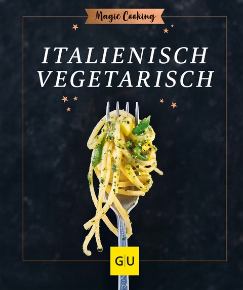 Italienisch vegetarisch - Tanja Dusy