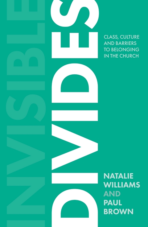 Invisible Divides - Natalie Williams, Paul Brown