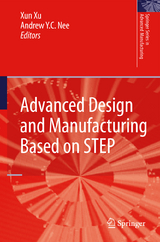 Advanced Design and Manufacturing Based on STEP - 