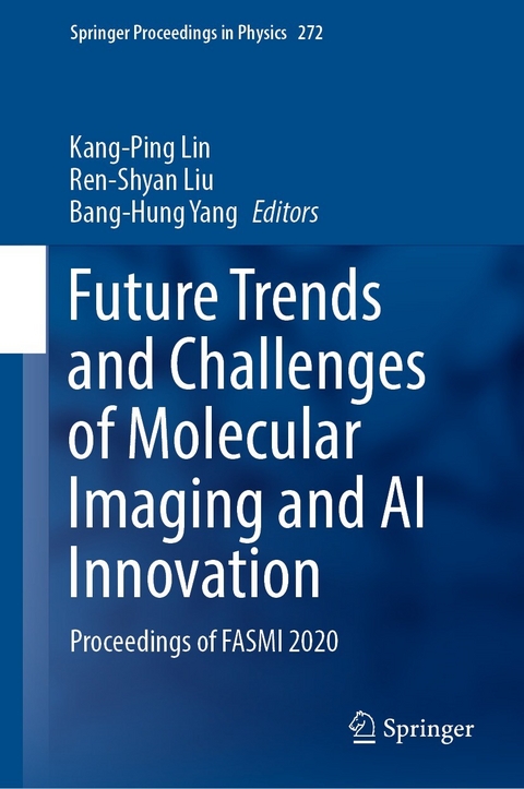 Future Trends and Challenges of Molecular Imaging and AI Innovation - 