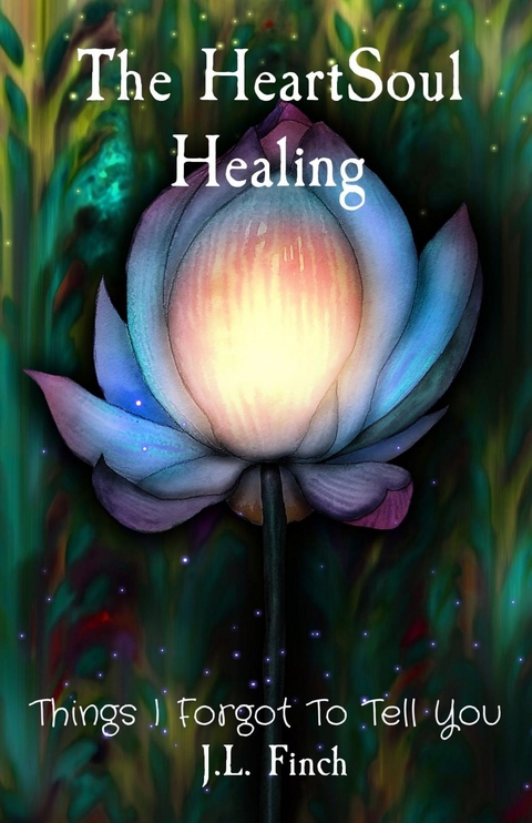 HeartSoul Healing -  J.L. Finch