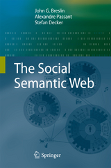 The Social Semantic Web - John G Breslin, Alexandre Passant, Stefan Decker