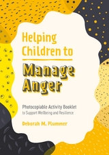 Helping Children to Manage Anger - Deborah Plummer