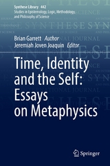 Time, Identity and the Self: Essays on Metaphysics - Brian Garrett