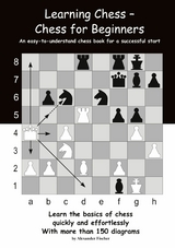 Learning Chess - Chess for Beginners - Alexander Fischer