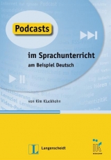 Podcasts im Sprachunterricht - Kim Kluckhohn