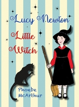 Lucy Newton, Little Witch - Phoebe McArthur