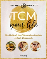 TCM Your Life -  Dr. med. Nina Roy