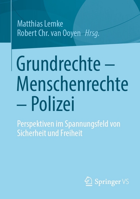 Grundrechte – Menschenrechte – Polizei - 