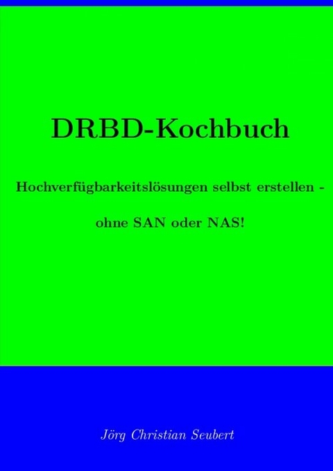 DRBD-Kochbuch - Jörg Seubert