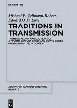 Traditions in Transmission - Michael W. Zellmann-Rohrer, Edward O. D. Love