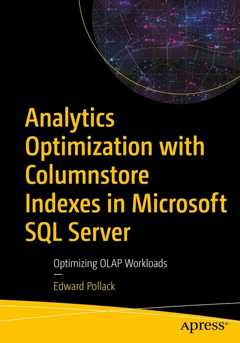 Analytics Optimization with Columnstore Indexes in Microsoft SQL Server - Edward Pollack