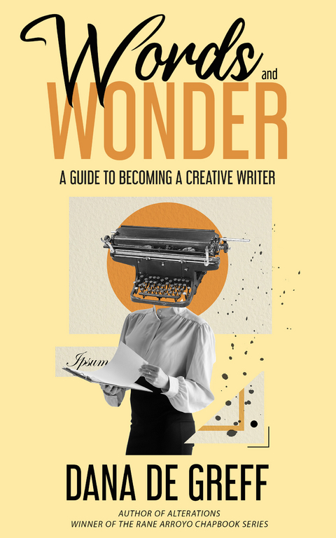 Words and Wonder -  Dana De Greff