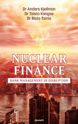 Nuclear Finance -  Dr Anders Kjellman, Dr Taisto Kangas, Dr Risto Tainio