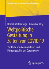 Weltpolitische Gestaltung in Zeiten von COVID-19 - 