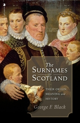 The Surnames of Scotland - George F. Black