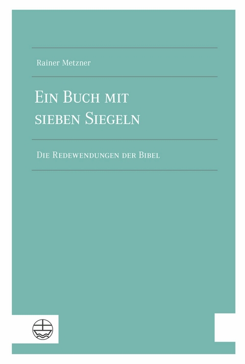 Ein Buch mit sieben Siegeln - Rainer Metzner