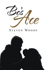 Bo's Ace -  Steven Woods