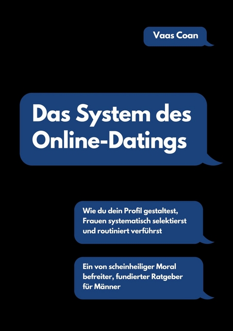 Das System des Online-Datings - Vaas Coan