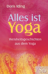 Alles ist Yoga - Doris Iding