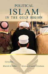 Political Islam in the Gulf Region - 