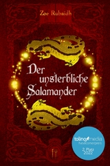 Der unsterbliche Salamander - Zoe Rubaidh