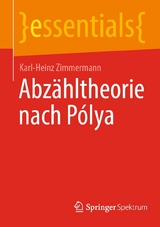 Abzähltheorie nach Pólya - Karl-Heinz Zimmermann