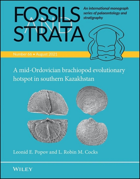 A Mid-Ordovician Brachiopod Evolutionary Hotspot in Southern Kazakhstan - Leonid E. Popov, L. Robin M. Cocks