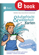 Aufgefrischt-und-wiederholt-Karten Mathematik 7-8 - Manfred J. Bauer, Lena-Christin Grzelachowski